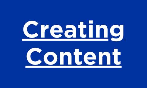Creating Content
